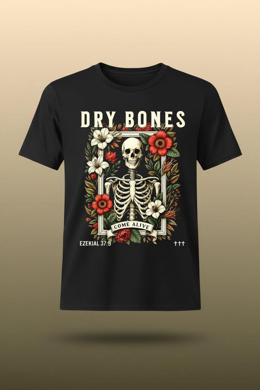 Men Dry Bones Come Alive T Shirt